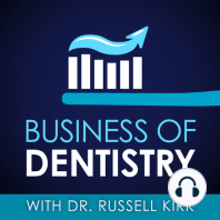 134: Dentistry is Dead?