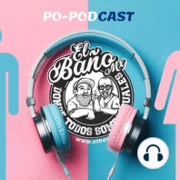 Top 10 Podcasts en Mexico por EL BAÑO MX ???  parte 1
