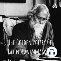 Episode 4_The Analysis of the Poem 'Arrival' by Rabindranath Tagore_VruthaSK
