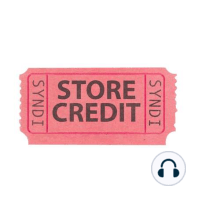 Store Credit Pod #5 | Round 2 closing | $50k Sneaker sale | 13 yr old resellers