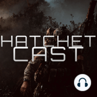 Hatchet Cast Episode 7: Risky Chrisky Rant "Preparedness, Radios, Cryptids?"