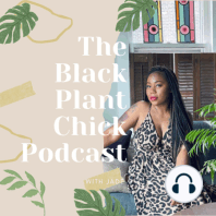 Episode 2: Plant Fever