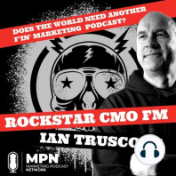 Rockstar CMO FM #6 - Keith Smith, The Advertist