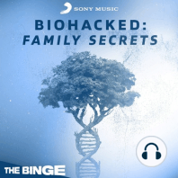 Introducing BioHacked: Family Secrets