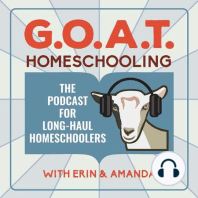 GOAT #8: Caregiving and Homeschooling