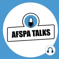 AFSPA Talks We'll Be Back on January 23rd