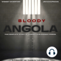 Inmates Unshackled #1 | Bloody Angola Podcast Sally Port