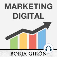 32: Qué es lo que mejor funciona en Marketing Digital