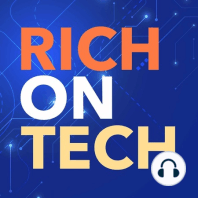 Rich On Tech Radio Show 001 - January 7, 2023