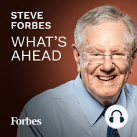 Spotlight: Good News For Everyone Who Wants Humanity To Live: Steve Forbes Roasts "60 Minutes' " Extinction Report