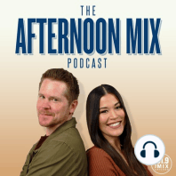 The Afternoon Mix Podcast: Potato Feet
