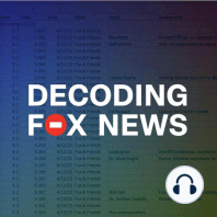 Decoding Fox News - Episode 1 - The New Fake Clinton Scandal week ending 2/20/22