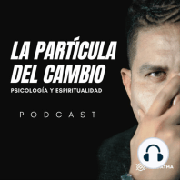 EP.3 - ¿Cómo escuchar al UNIVERSO?