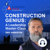 Luck Is Not A Tactic: Navy SEAL Wisdom Applied To Construction With Peter Worhunsky And Jeremy Beal