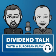 Dividend Talk - Episode #3 - Guest: Daniel Horic - A Norwegian perspective to Dividend Investing