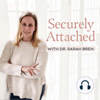 22. The evolution of love: How to use attachment theory to break cycles and worry less in your parenting with Bethany Saltman