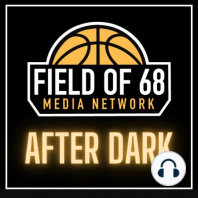 Fielding The 68: A bracketology podcast!