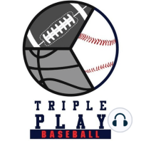 Triple Play Fantasy’s Baseball Show discusses rounds 6-10 with The Athletic’s Al Melchior!