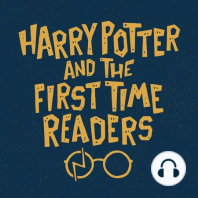Harry Potter and the Goblet of Fire: Ch 6-8