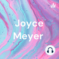 Joyce Meyer