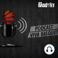 #15 Viva Basquet Comenta: El reinicio de la NBA, basquet mexicano & WNBA