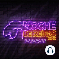 Episodio 6 - Relaciones Tóxicas | Podcast de Noche de Reinas