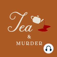 Tea & Murder Season 1 Trailer