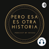 Pero Esa Es Otra Historia Podcast (Trailer)