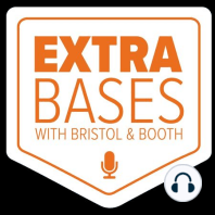 Extra Bases with Bristol & Booth, Episode 3.8 (December 3, 2020)