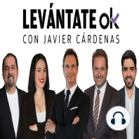 Levántate OK con JAVIER CÁRDENAS #352 31-01-2023