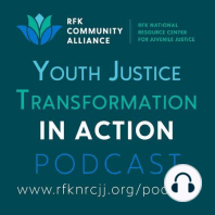 Critical Keys to Successful Probation and Youth Justice System Reform (ft. Bev Hoagland)