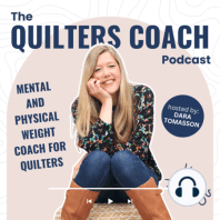 54: Sustainability in Quilting and Weight Loss with Bridget O’Flaherty