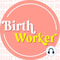 32. Is There an Oversaturation of Doulas in the Birth Space?