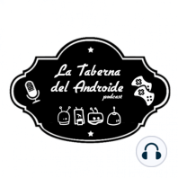 Taberna Del Androide s09 e08 (Fire Emblem Engage · Dead Space · Serie The Last of Us, E3 sin Nintendo,Xbox,Playstation)