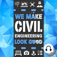 Beautifying the World With Civil Engineering