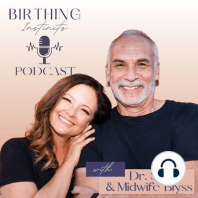 #296 Debunking High-Risk Pregnancies: Making Informed Decisions with Kelly Rain Gross