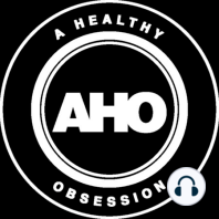 Ep. 29 - AHO Round Up