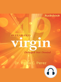 49-Year-Old Virgin by Dr. Paula C. Perez - Audiobook | Scribd
