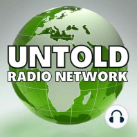 Untold Radio AM #7 ─ Dr. Esteban Sarmiento "First Humans"