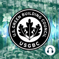 USGBC+ Winter 2023: Using LEED to build sustainably at scale