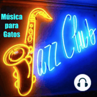 Música para Gatos - Ep. 69 - Cuerpo de jazz, alma de fusion (IV)