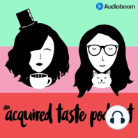S7 Ep473: Big Announcement About Acquired Taste Podcast!