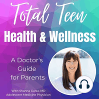 13. Why Do Teenagers Need an Annual Wellness Exam? Learn More About Preventive Care in Teens and Young Adults