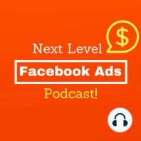 EP 302: 3 Low Budget Facebook Ads That Are Crushing It Right Now