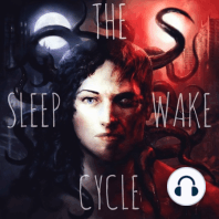 The Sleep Wake Cycle | Ep. 8