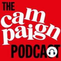 119. Campaign Podcast: Ukraine war anniversary | leaning out | repitching | latest ads reviewed