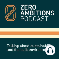 CoP26 C& The Race to Zero with Bex Porter the Built Environment Lead in the High Level Champions Team