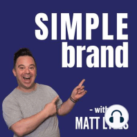 Welcome to the SIMPLE brand podcast!