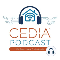 CEDIA Tech Council Podcast 1: CES Recap