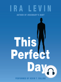 This Perfect Day by Ira Levin - Audiobook | Scribd